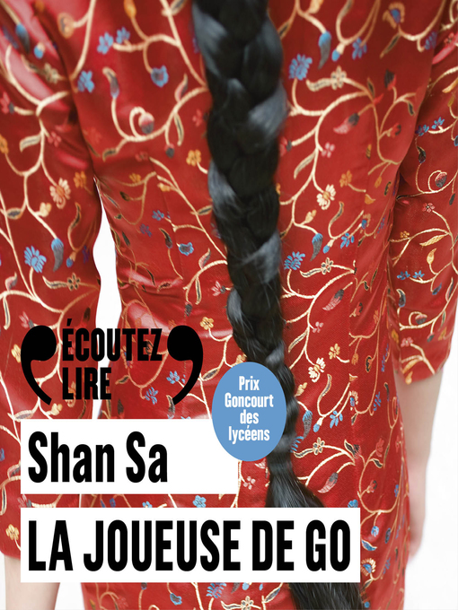 Title details for La joueuse de go by Shan Sa - Available